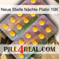 Neue Steife Nächte Platin 10K new10